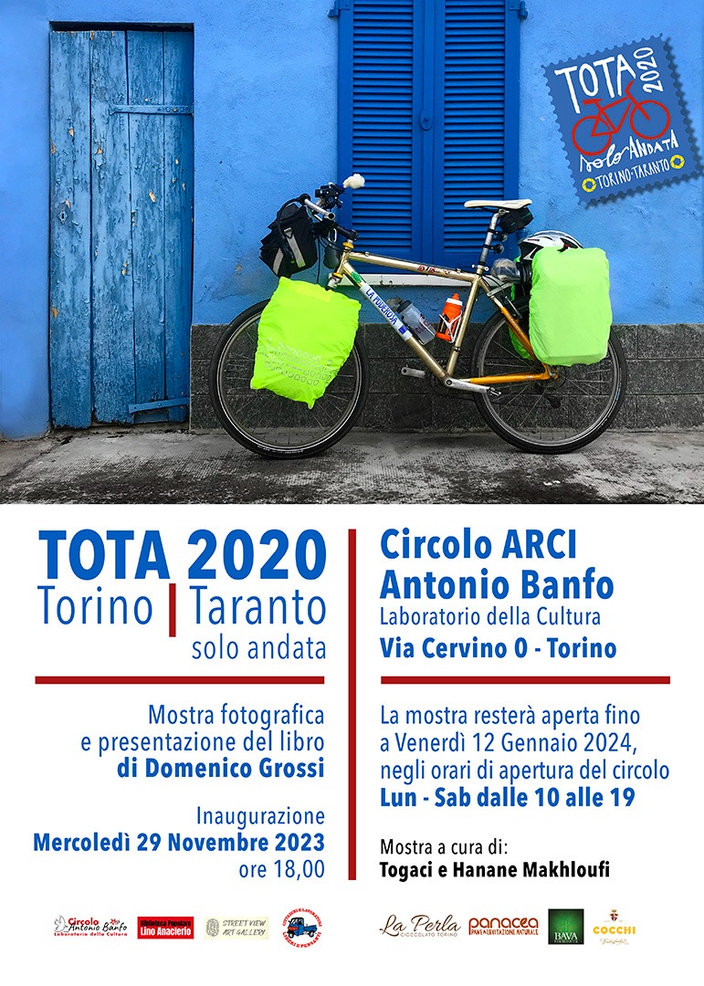 Mostra fotografica: ToTa2020 - Torino-Taranto solo andata.