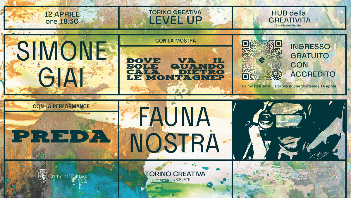 Level Up: mostra di Simone Giai e Fauna Nostra