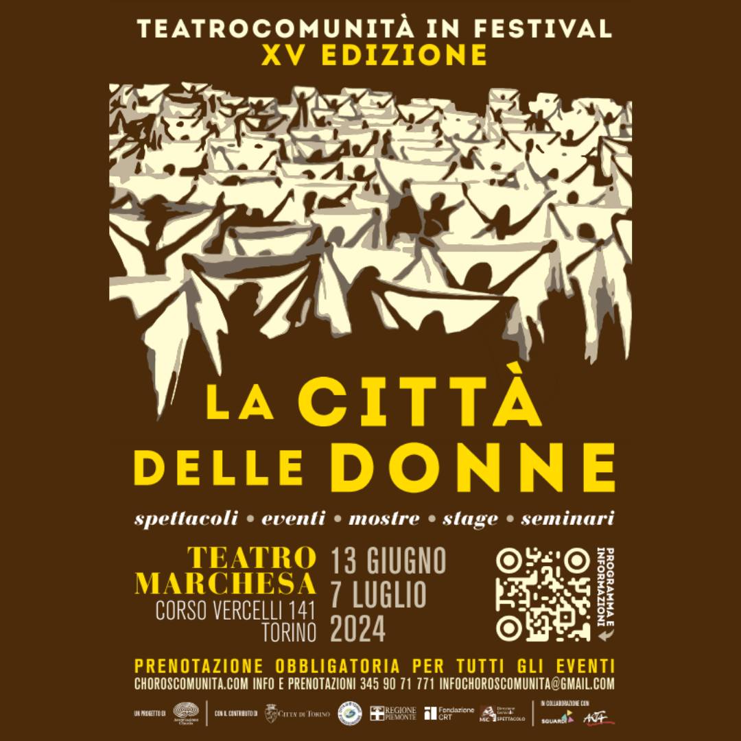 Teatro Comunità in Festival XV edizione - LA CITTA' DELLA DONNE