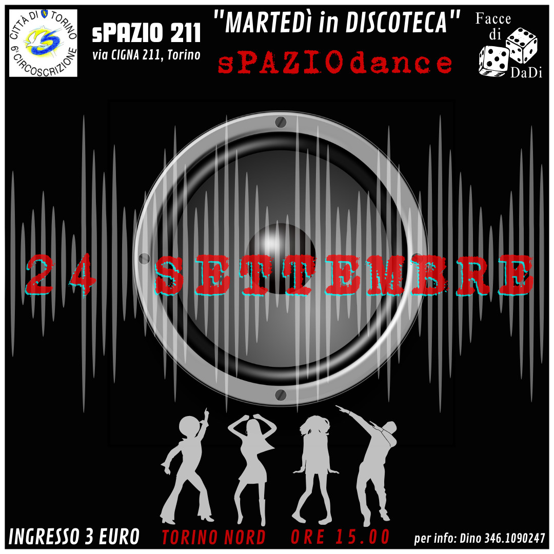 Martedì in discoteca - sPAZIOdance (Inaugurazione a TORINO NORD)