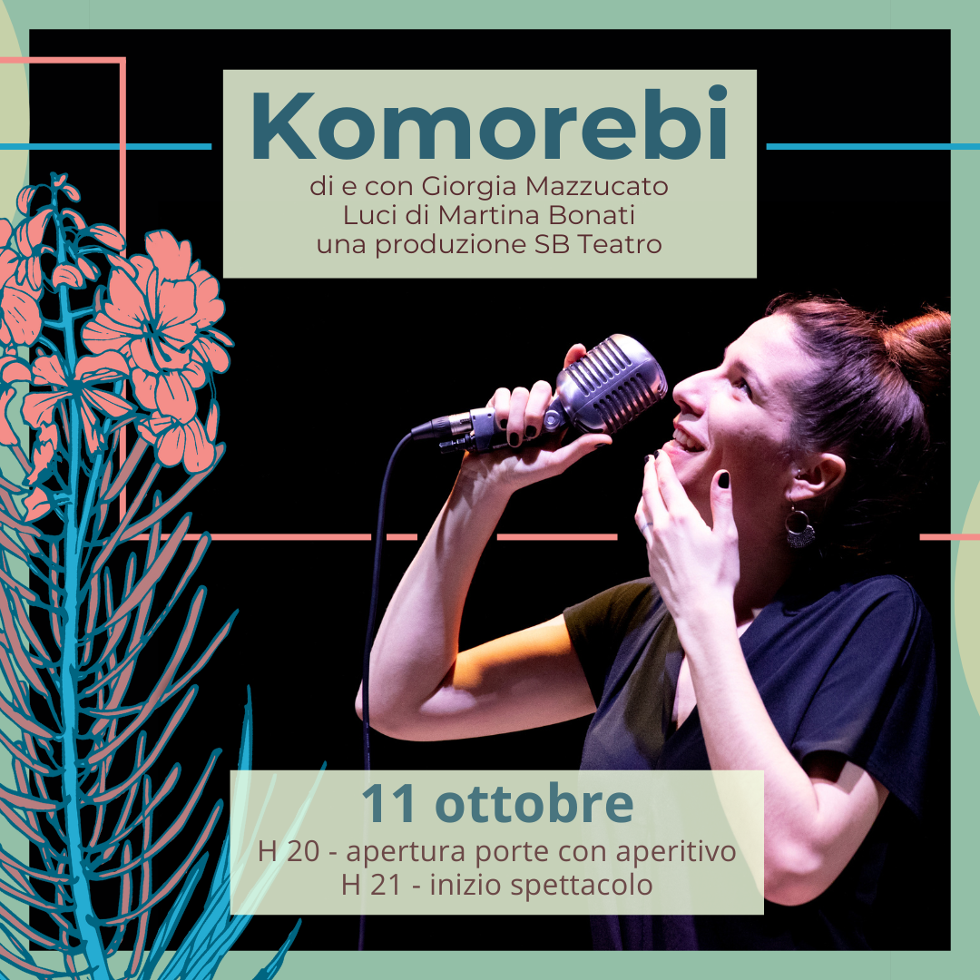 Teatro: Komorebi - di e con Giorgia Mazzucato