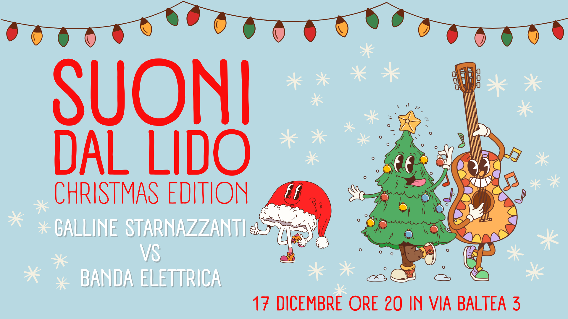 Suoni dal Lido Christmas Edition | Galline Starnazzanti vs Banda Elettrica