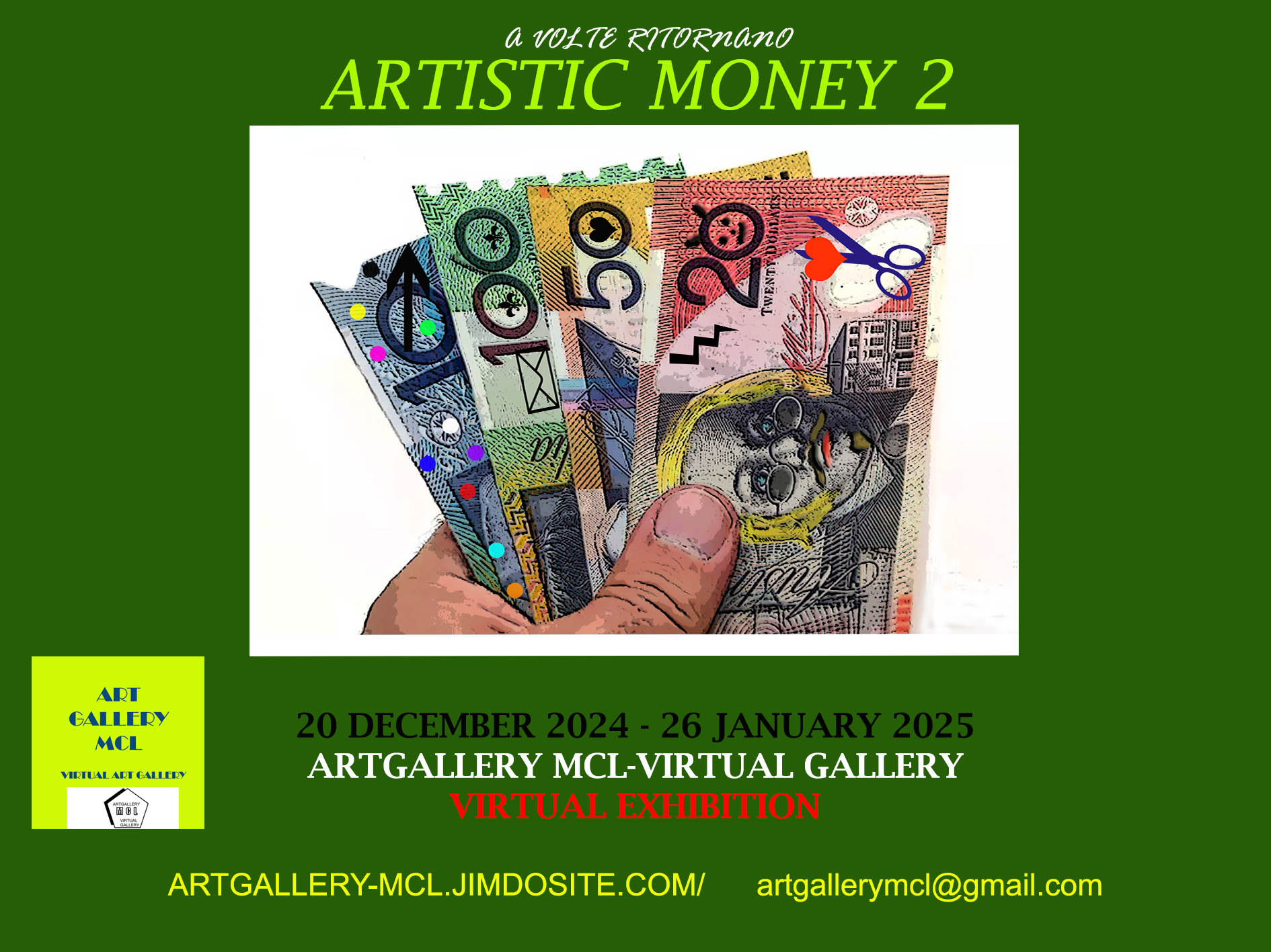 Mostra d'arte virtuale “ARTISTIC MONEY 2-A-VOLTE RITORNANO”